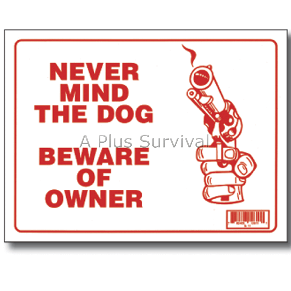 2 Pack – Never Mind the Dog Beware of Owner 9″ x 12″ Safety Sign Home Business