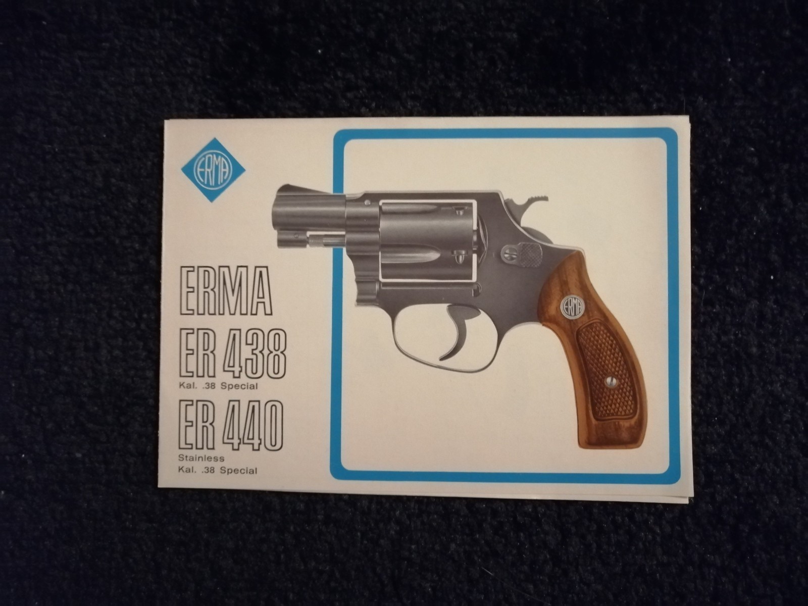 Instruction Manual ERMA EP Pistols & ER Revolvers Cal. .22, .25, .32, 6.35, 7.65