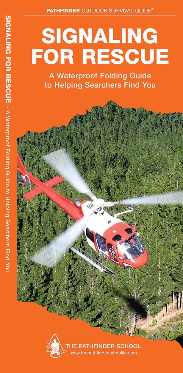 Signaling for Rescue – Pocket Survival Guide by Dave Canterbury, Bugout Bag Kit