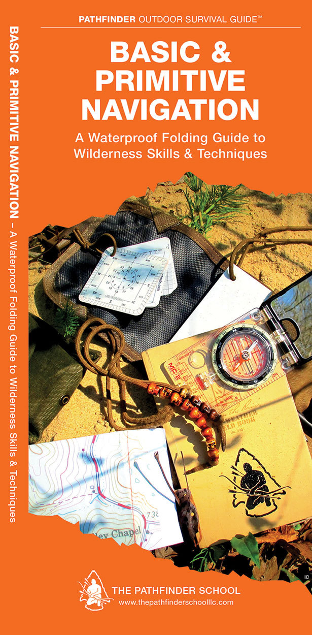 Basic and Primitive Navigation – Emergency Disaster Guide Bug Out Bag Kit Book