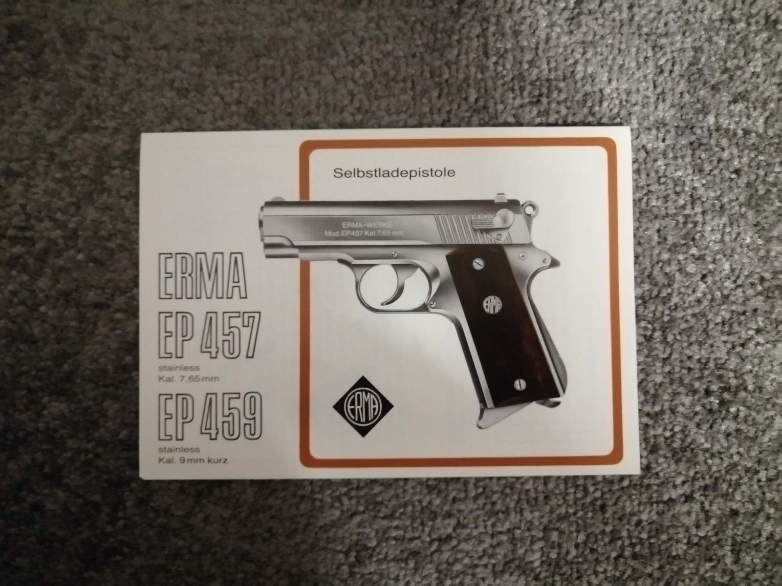 Instruction Manual ERMA EP Pistols & ER Revolvers Cal. .22, .25, .32, 6.35, 7.65