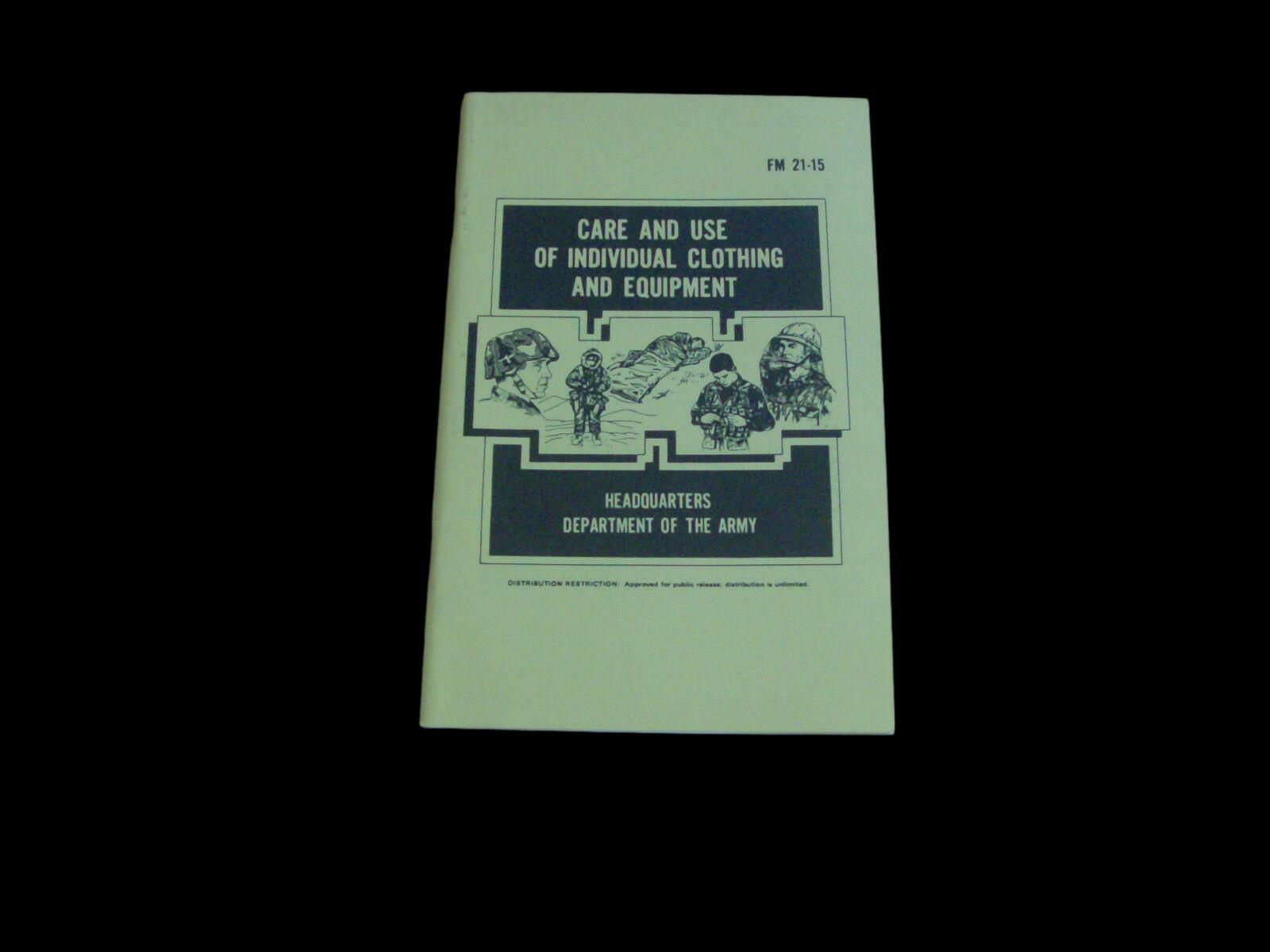 U.S ARMY HANDBOOK CARE AND USE OF CLOTHING AND EQUIPMENT BOOK
