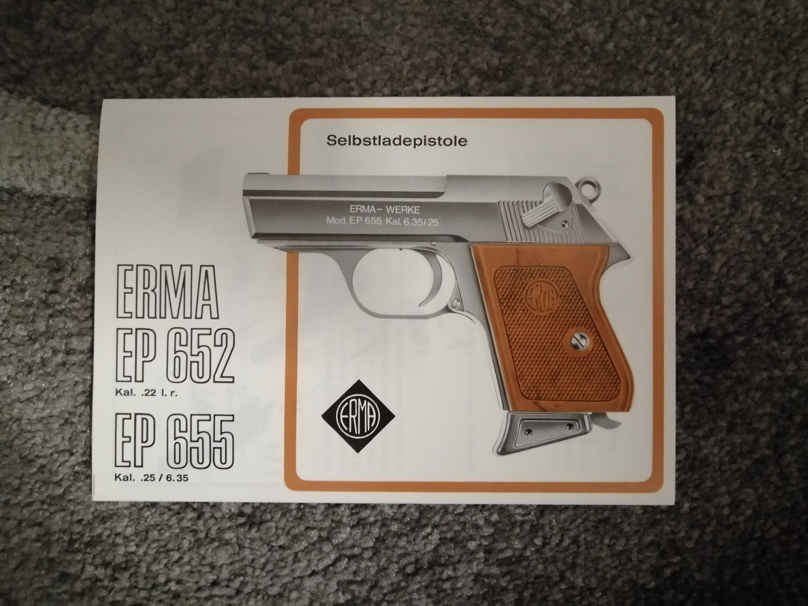 Instruction Manual ERMA EP Pistols & ER Revolvers Cal. .22, .25, .32, 6.35, 7.65