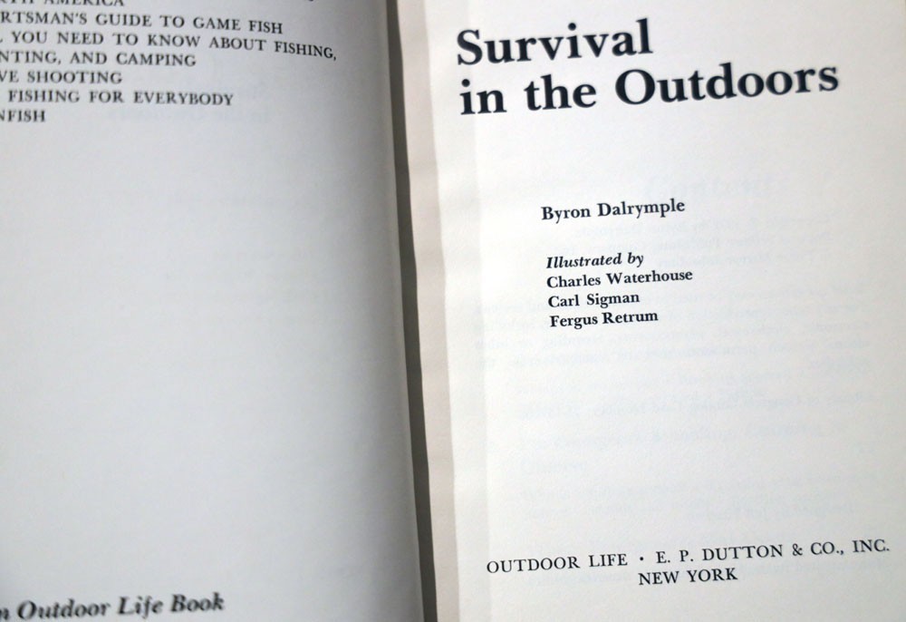 Survival in the Outdoors by Byron Dalrymple 1972 Vintage Outdoor Life Hardcover